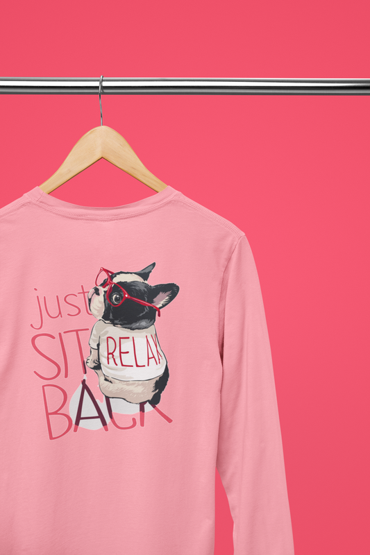 Just Sit Back & Relax - Long Sleeve Tee